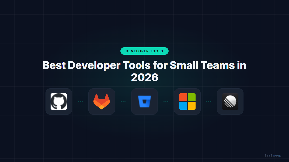 Best Developer Tools for Small Teams in 2026